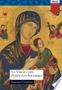 La Virgen del Perpetuo Socorro