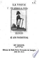 La Visita de Chana á Pepa. Elogio á los patriotas. [A dialogue. With a woodcut.]