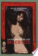La voluntad de los muertos