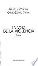 La voz de la violencia