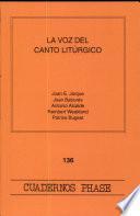 La Voz del canto litúrgico