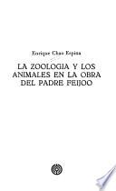 La zoologia y los animales en la obra del Padre Feijoo