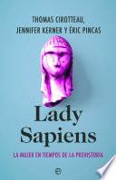 Lady Sapiens