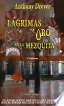 Lágrimas de oro en la mezquita