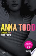 Landon. Todo por ti (Edición mexicana)
