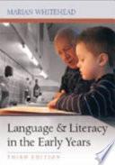 Language and Literacy in the Early Years