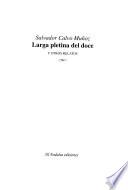 Larga pletina del doce y otros relatos