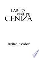 Largo viaje de ceniza