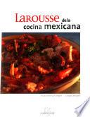 Larousse de la cocina mexicana