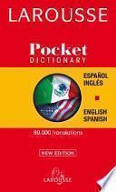 Larousse diccionario pocket: espanol-ingles, ingles-espanol