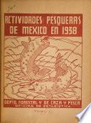 Las actividades pesqueras de Mexico ...