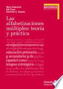 Las alfabetizaciones múltiples: teoría y práctica