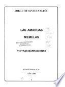 Las amargas memelas, y otras narraciones