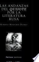 Las andanzas del Quijote por la literatura rusa