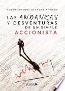 Las andanzas y desventuras de un simple accionista