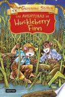 Las aventuras de Huckleberry Finn