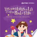 LAS AVENTURAS DE LILI CONTRA BLAST EL FLOJO