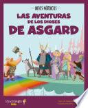 Las aventuras de los dioses de Asgard