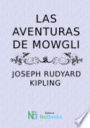 Las Aventuras De Mowgli