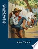 Las Aventuras de Tom Sawyer I
