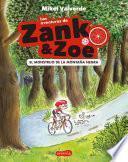 Las aventuras de Zank & Zoe. El Monstruo de la Montaña Negra