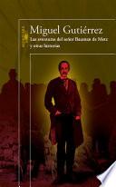 Las aventuras del señor Bauman de Metz y otras historias
