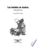 Las batallas de Andrés