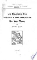 Las bibliotecas con quinientos y más manuscritos del viejo mundo