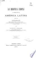 Las bibliotecas europeas y algunas de la América latina