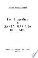 Las biografías de Santa Mariana de Jesús