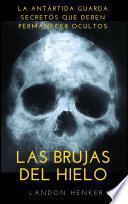 Las brujas del hielo