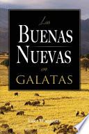 Las Buenas Nuevas en Galatas