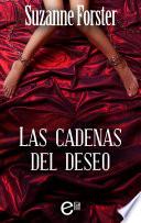 Las cadenas del deseo