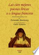 Las Cien Mejores Poesias Liricas de la Lengua Francesa