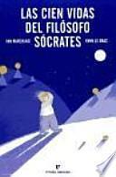 Las cien vidas del filósofo Sócrates