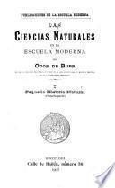 Las ciencias naturales en la Escuela Moderna: Pequeña historia natural (1. pt.)