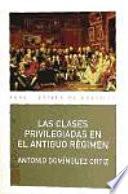 Las clases privilegiadas en el Antiguo Régimen