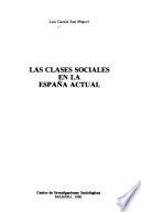 Las clases sociales en la España actual