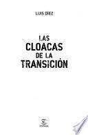 Las cloacas de la transición