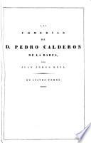 Las comedias de d. Pedro Calderon de la Barca
