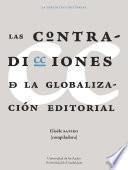 LAS CONTRADICCIONES DE LA GLOBALIZACIÓN EDITORIAL