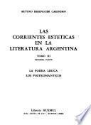 Las corrientes estéticas en la literatura argentina