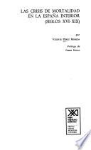 Las crisis de mortalidad en la España interior (siglos XVI-XIX)