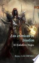 Las crónicas de Hissfon - El Caballero Negro