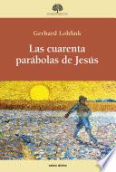 Las cuarenta parábolas de Jesús