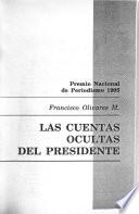 Las cuentas ocultas del presidente