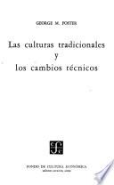 Las culturas tradicionales y los cambios técnicos