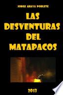 Las Desventuras del Matapacos