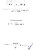 Las deudas, como se empiezan y en que concluyen