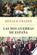Las dos guerras de España